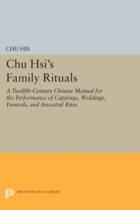 表紙画像: Chu Hsi's Family Rituals 9780691031491