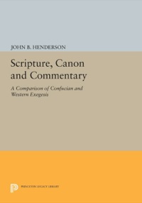 صورة الغلاف: Scripture, Canon and Commentary 9780691601724