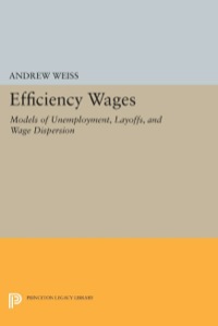 Cover image: Efficiency Wages 9780691637273