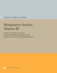 Cover image: Morgantina Studies, Volume III 9780691605166