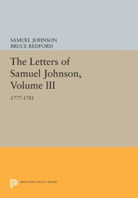 Omslagafbeelding: The Letters of Samuel Johnson, Volume III 9780691637365