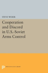 Omslagafbeelding: Cooperation and Discord in U.S.-Soviet Arms Control 9780691633503