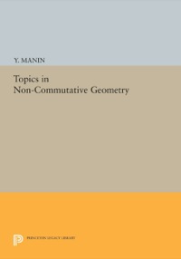 Imagen de portada: Topics in Non-Commutative Geometry 9780691085883