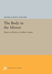 Cover image: The Body in the Mirror 9780691637549