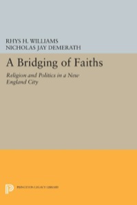 Immagine di copertina: A Bridging of Faiths 9780691074139