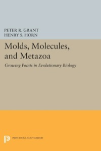 Cover image: Molds, Molecules, and Metazoa 9780691602813