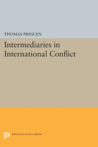 Immagine di copertina: Intermediaries in International Conflict 9780691634579