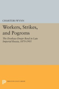 Imagen de portada: Workers, Strikes, and Pogroms 9780691630205