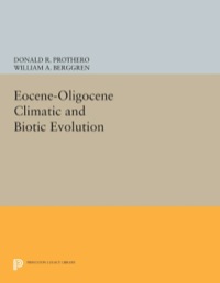 Cover image: Eocene-Oligocene Climatic and Biotic Evolution 9780691633954