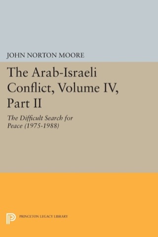 Immagine di copertina: The Arab-Israeli Conflict, Volume IV, Part II 9780691632575