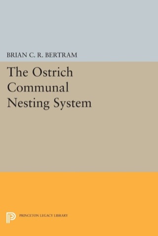 表紙画像: The Ostrich Communal Nesting System 9780691087856