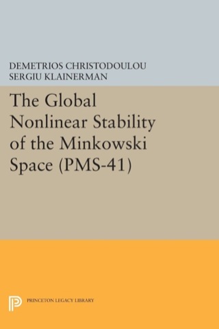 Cover image: The Global Nonlinear Stability of the Minkowski Space 9780691087771
