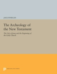 Omslagafbeelding: The Archeology of the New Testament 9780691002200