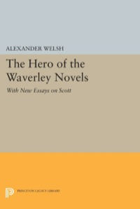Omslagafbeelding: The Hero of the Waverley Novels 9780691069586