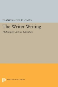 Cover image: The Writer Writing 9780691069555