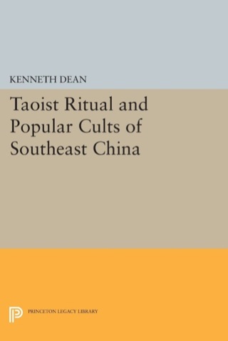 صورة الغلاف: Taoist Ritual and Popular Cults of Southeast China 9780691630885