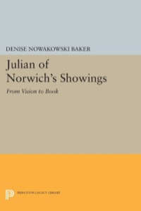 صورة الغلاف: Julian of Norwich's Showings 9780691631684