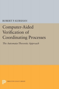 表紙画像: Computer-Aided Verification of Coordinating Processes 9780691606057