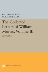 Cover image: The Collected Letters of William Morris, Volume III 9780691602721