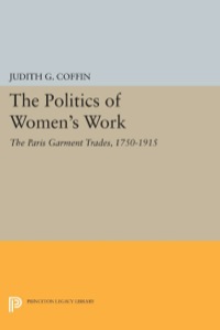 Imagen de portada: The Politics of Women's Work 9780691605111