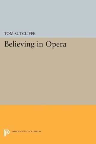Cover image: Believing in Opera 9780691015637