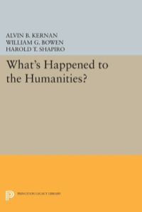 صورة الغلاف: What's Happened to the Humanities? 9780691011554