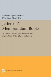 Immagine di copertina: Jefferson's Memorandum Books, Volume 1 9780691629506
