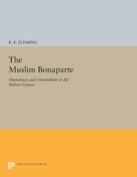 صورة الغلاف: The Muslim Bonaparte 9780691631431