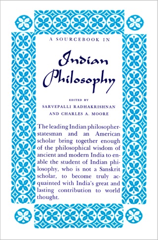 Cover image: A Sourcebook in Indian Philosophy 9780691019581