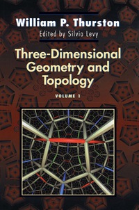 表紙画像: Three-Dimensional Geometry and Topology, Volume 1 9780691083049