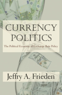Cover image: Currency Politics 9780691164151