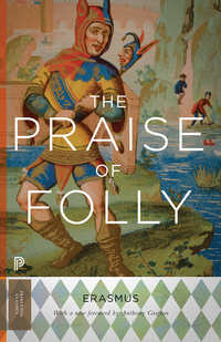 Imagen de portada: The Praise of Folly 9780691165646