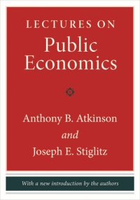 Cover image: Lectures on Public Economics 9780691166414