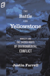 Omslagafbeelding: The Battle for Yellowstone 9780691164342