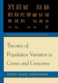 Immagine di copertina: Theories of Population Variation in Genes and Genomes 9780691133676