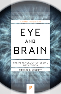 Titelbild: Eye and Brain 5th edition 9780691048376