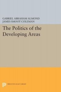 Imagen de portada: The Politics of the Developing Areas 9780691075181