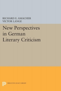 Cover image: New Perspectives in German Literary Criticism 9780691601083