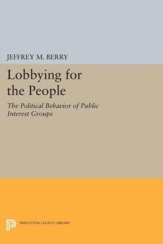 Cover image: Lobbying for the People 9780691611778