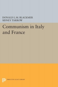 Omslagafbeelding: Communism in Italy and France 9780691607689