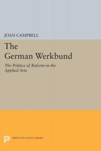 Cover image: The German Werkbund 9780691052502