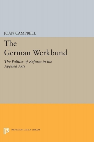 Imagen de portada: The German Werkbund 9780691052502