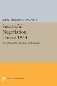Imagen de portada: Successful Negotiation, Trieste 1954 9780691617350