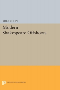 Cover image: Modern Shakespeare Offshoots 9780691062891