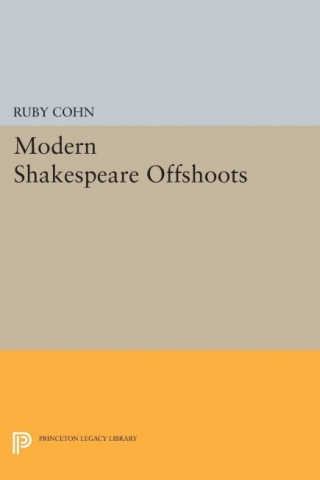 Imagen de portada: Modern Shakespeare Offshoots 9780691062891