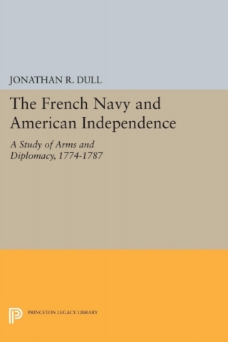 Titelbild: The French Navy and American Independence 9780691069203