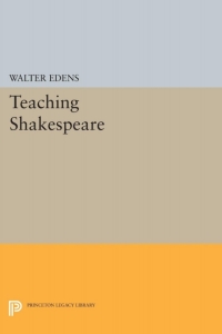 Cover image: Teaching Shakespeare 9780691615967