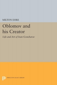 Cover image: Oblomov and his Creator 9780691062457