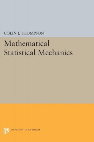 Cover image: Mathematical Statistical Mechanics 9780691608686