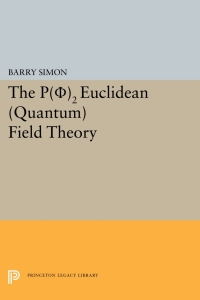 Cover image: P(0)2 Euclidean (Quantum) Field Theory 9780691081441
